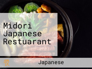 Midori Japanese Restuarant