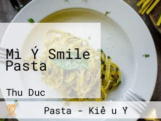 Mì Ý Smile Pasta