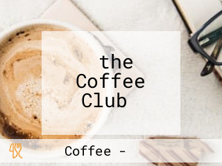 ‪the Coffee Club‬