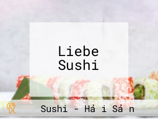 Liebe Sushi