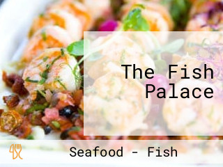 The Fish Palace