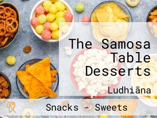 The Samosa Table Desserts