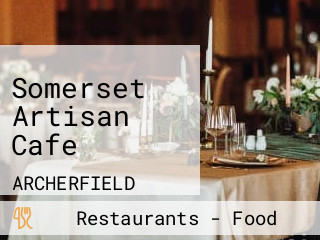 Somerset Artisan Cafe