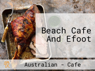 Beach Cafe And Efoot