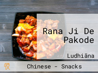 Rana Ji De Pakode