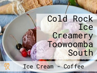 Cold Rock Ice Creamery Toowoomba South