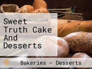 Sweet Truth Cake And Desserts