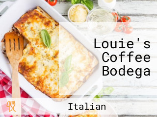 Louie's Coffee Bodega