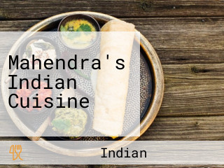 Mahendra's Indian Cuisine