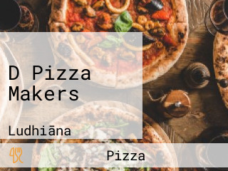 D Pizza Makers