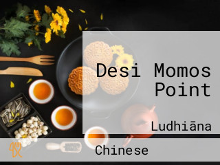 Desi Momos Point