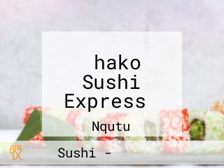 ‪hako Sushi Express‬