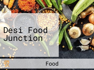 Desi Food Junction