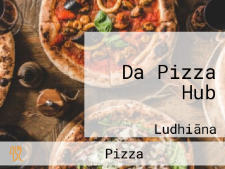 Da Pizza Hub