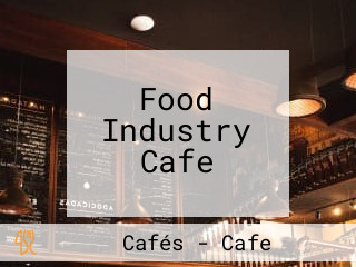 Food Industry Cafe