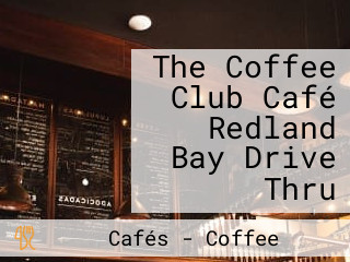 The Coffee Club Café Redland Bay Drive Thru