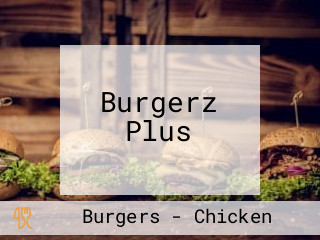 Burgerz Plus