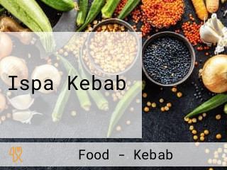 Ispa Kebab