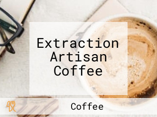 Extraction Artisan Coffee