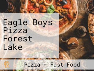 Eagle Boys Pizza Forest Lake