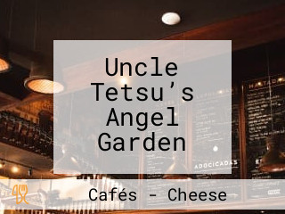 Uncle Tetsu’s Angel Garden