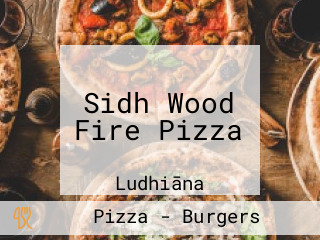 Sidh Wood Fire Pizza