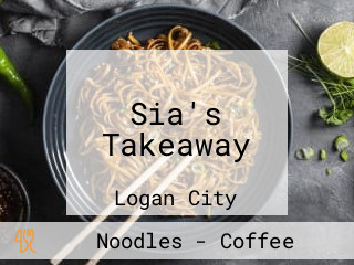 Sia's Takeaway