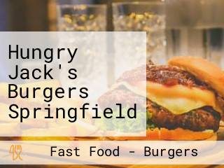 Hungry Jack's Burgers Springfield