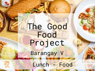 The Good Food Project