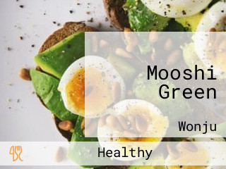 Mooshi Green