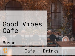 Good Vibes Cafe