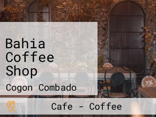 Bahia Coffee Shop