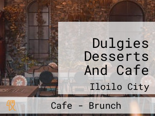 Dulgies Desserts And Cafe