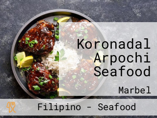 Koronadal Arpochi Seafood