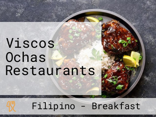 Viscos Ochas Restaurants