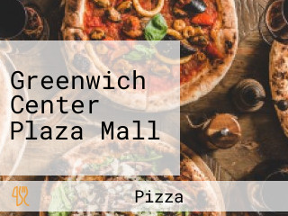 Greenwich Center Plaza Mall