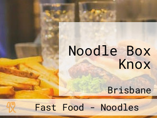 Noodle Box Knox