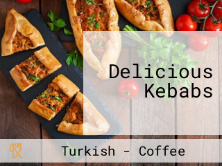 Delicious Kebabs