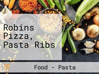 Robins Pizza, Pasta Ribs