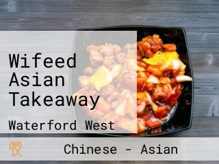 Wifeed Asian Takeaway