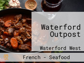 Waterford Outpost