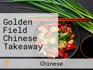 Golden Field Chinese Takeaway