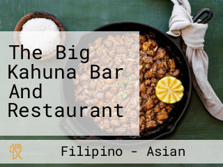 The Big Kahuna Bar And Restaurant