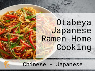 Otabeya Japanese Ramen Home Cooking