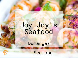 Joy Joy's Seafood