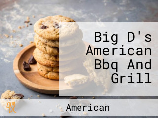 Big D's American Bbq And Grill