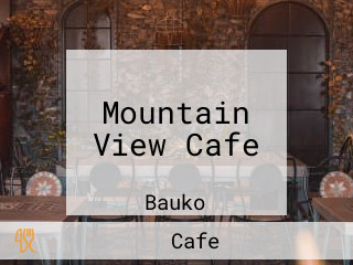 Mountain View Cafe