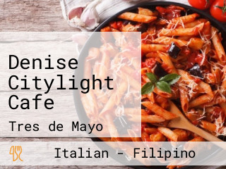 Denise Citylight Cafe