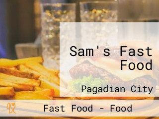 Sam's Fast Food