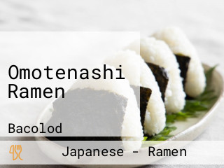 Omotenashi Ramen